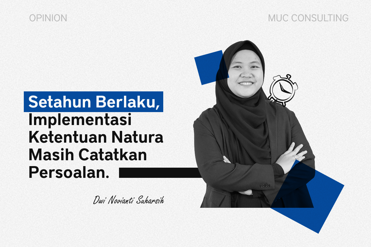 Setahun Berlaku, Implementasi Ketentuan Natura Masih Catatkan Persoalan